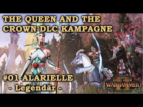 ALARIELLE #01 - Hochelfen Kampagne - Legendär - Total War: Warhammer 2