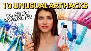 I Tested 10 UNUSUAL ART HACKS for Adult Coloring… Big Success or Massive Fail?