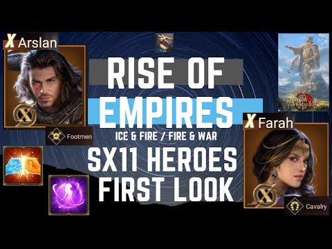 SX11 Heroes First Look - Rise Of Empires Ice & Fire