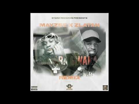 Mayzee - Gwaragwara Remix ft Zlatan (Audio)