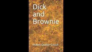 Dick and Brownie