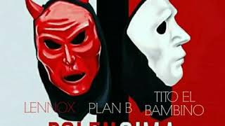 Arcángel, Bryant Myers, Lennox, Plan b, Tito El Bambino - Po&#39; Encima Remix ( Audio Official)