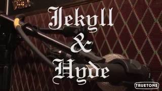 Jekyll & Hyde Overdrive + Distortion by Truetone