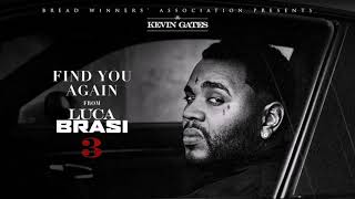 Kevin Gates Find You Again - Legendado (pt-pt)