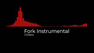 Fork 2 Chainz Instrumental