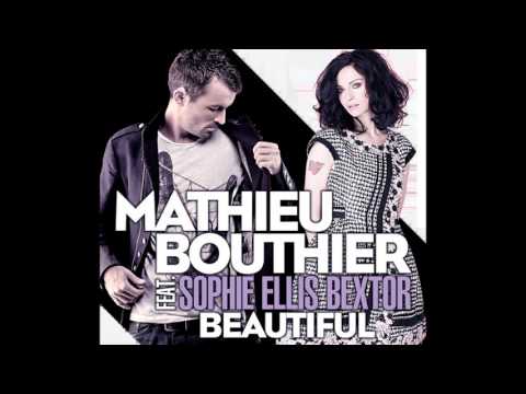 Mathieu Bouthier & Sophie Ellis Bextor - Beautiful (Mischa Daniels Remix)