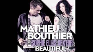 Mathieu Bouthier & Sophie Ellis Bextor - Beautiful (Mischa Daniels Remix)