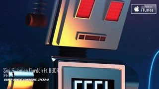 Sini & James Durden Feat. BBCR - Feel (Official Teaser Video) (HD) (HQ)