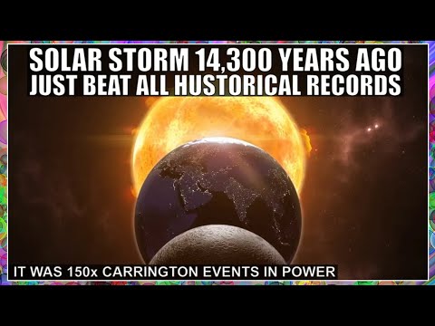 Most Powerful Solar Storm Ever Happened 14,300 Years Ago