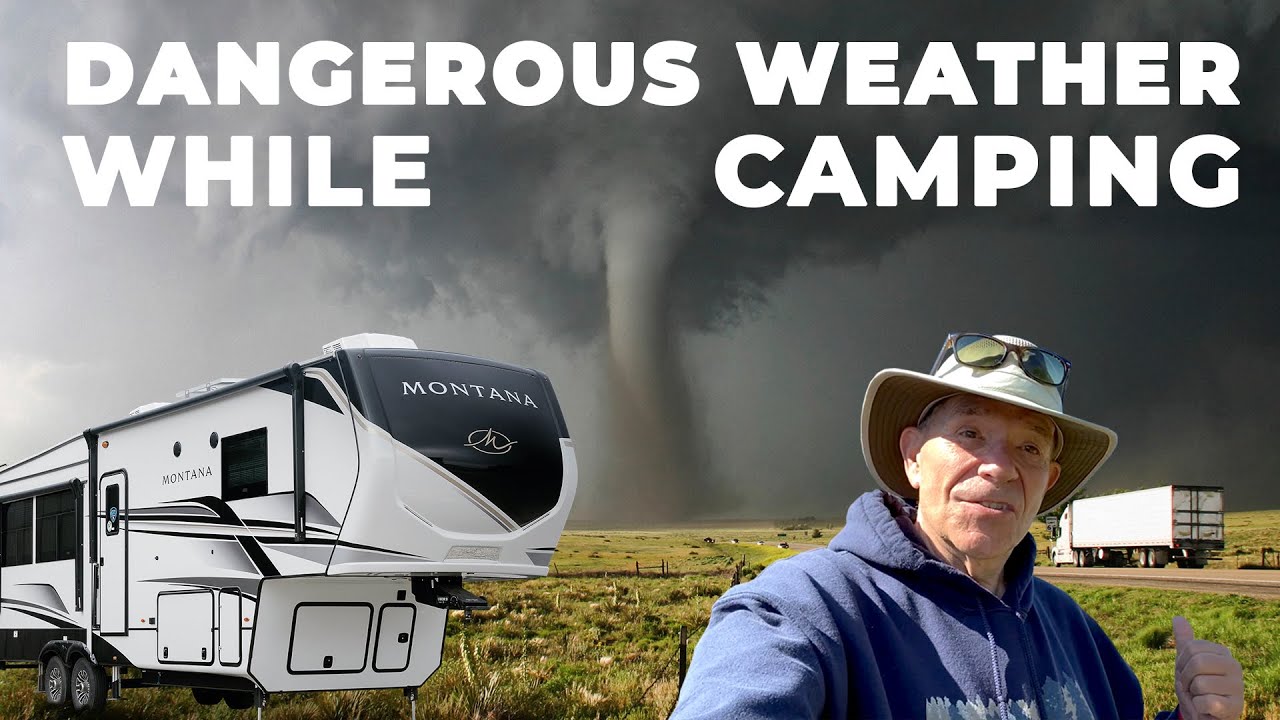 How to Stay Safe in Storms When Camping in an RV