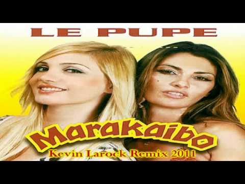 Le Pupe - Marakaibo (Kevin Larock Remix 2011) [Audio]