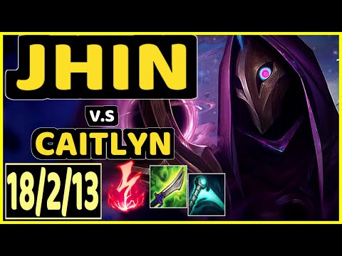 EVANRL (JHIN) vs CAITLYN - 18/2/13 KDA BOTTOM ADC CHALLENGER GAMEPLAY - NA