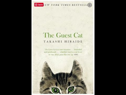The Guest Cat by Takashi Hiraide- Book Review