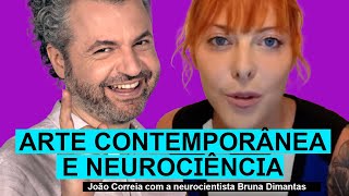 Conversas Interdisciplinares: arte contemporânea e neurociência com Bruna Dimantas (2)
