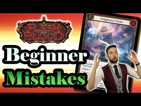 3 Reasons You Keep LOSING at Flesh and Blood - Beginner Mistakes