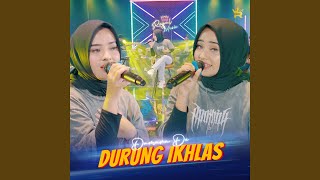 Download lagu Durung Ikhlas mp3