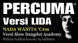Download lagu PERCUMA Karaoke Nada Wanita Versi Slow mp3
