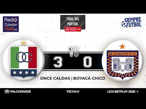#AlAire ⚽ Once Caldas vs Boyacá Chicó | Fecha 9 - Liga BetPlay 2026 I