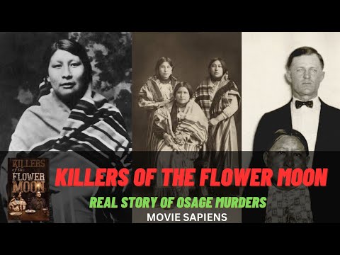 "Killers of the Flower Moon"  The True Story Behind The Osage Murders