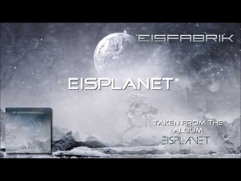 download lagu mp3 mp4 Eisfabrik Eisplanet 2015, download lagu Eisfabrik Eisplanet 2015 gratis, unduh video klip Eisfabrik Eisplanet 2015