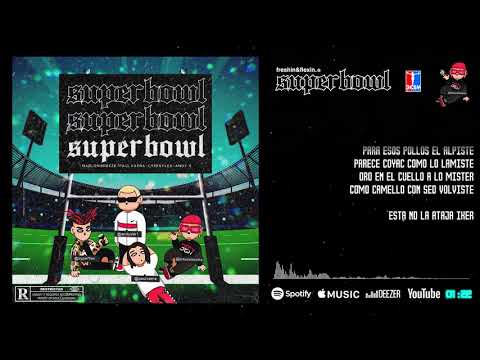 Nacion Triizy - Marlon Breeze , Paul Vaera , Cyperflex , Andy´s - Superbowl 🏈🏆(prod x Flyonthebeat)