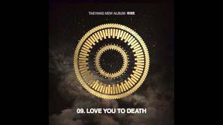 Video thumbnail of "TAEYANG - LOVE YOU TO DEATH + ENG LYRICS"