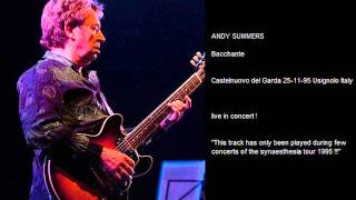ANDY SUMMERS - Bacchante (Castelnuovo del Garda 25-11-95 Usignolo Italy)