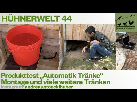 Hühnerwelt 44 Eine automatische Hühnertränke - Montage und Kurzzeittest