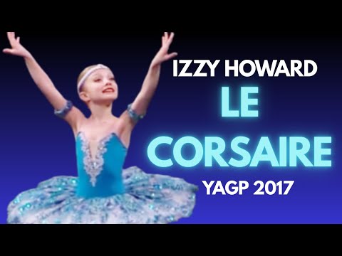 Izzy Howard - YAGP 2017 - Le Corsaire