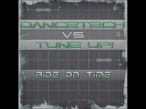 Dancetech vs Tune Up - Ride on time (Dan Winter Radio Edit)