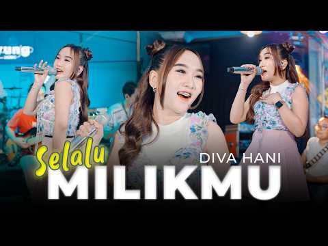 SELALU MILIKMU - Diva Hani | Lembayung Music (Official Music Video)