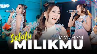 Download lagu SELALU MILIKMU - Diva Hani | Lembayung Music mp3 Download lagu SELALU MILIKMU - Diva Hani | Lembayung Music mp3