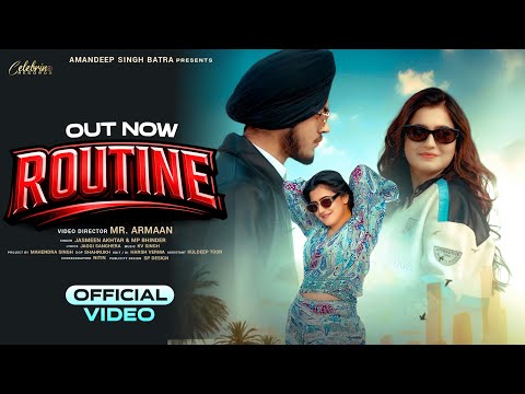 Routine (Official Video) | Jasmeen Akhtar & MP Bhinder | Ft Nandani Sharma | New Punjabi Song 2026