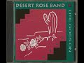Desert Rose Band  - Till It's Over - From "Life Goes On" (Chris Hillman)