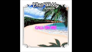 Chris Webby - Call On Me (feat. Alandon) [prod. Juice Of All Trades]