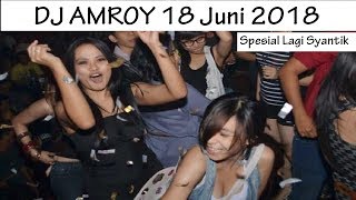 Download lagu DJ AMROY 18 JUNI 2018 MP CLUB PEKANBARU Spesial Lagi Syantik mp3 Download lagu DJ AMROY 18 JUNI 2018 MP CLUB PEKANBARU Spesial Lagi Syantik mp3