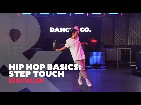 Hip Hop Basics - Step Touch W/ Koko Iwasaki (1of 5)