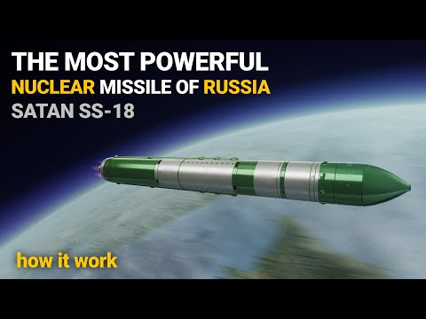 How does Russia's most powerful nuclear missile work? SATAN SS18 (R36)