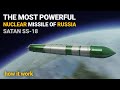 How Does Russia S Most Powerful Nuclear Missile Work SATAN SS18 R36