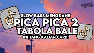 Download lagu Dj Pica Pica 2 X Tabola Bale Mashup Slow Bass Santuy Style Trabas Viral TikTok 2025 mp3 Download lagu Dj Pica Pica 2 X Tabola Bale Mashup Slow Bass Santuy Style Trabas Viral TikTok 2025 mp3