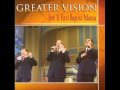 They Should Have Cried Holy - Greater Vision