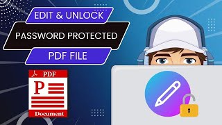 Edit and Unlock Password Protected PDF Online