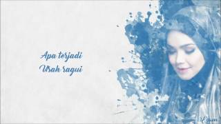 Usah Diragui (Siti Nurhaliza)