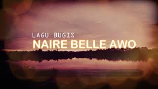 Download lagu LAGU BUGIS DEWI KADDI - NAIRE BILLA AWO mp3 Download lagu LAGU BUGIS DEWI KADDI - NAIRE BILLA AWO mp3