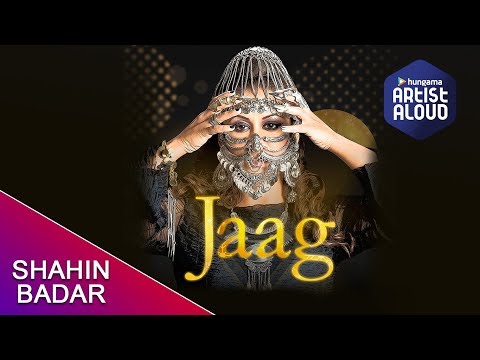 Jaag By Shahin Badar [Official Music Video] || Artist Aloud || EDM || 2018