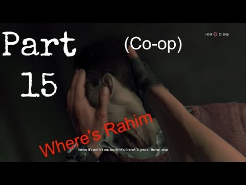 Dying Light: Part 15 "Where's Rahim"