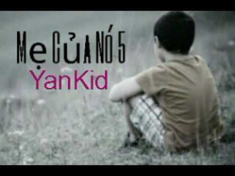 Mẹ Của Nó 5 | ( Đời Của Nó 2 ) - YanKid