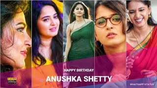 Happy Birthday Anushka Shetty WhatsApp status Tami