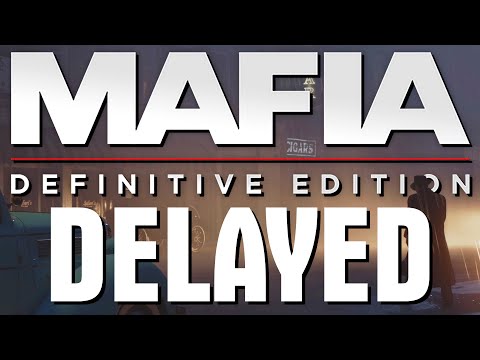 Mafia Definitive Edition Delayed + Gameplay Reveal | Mafia Remake