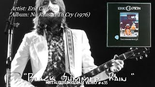 Black Summer Rain - Eric Clapton (1976) 192KHz/24bit FLAC HD 1080p Video